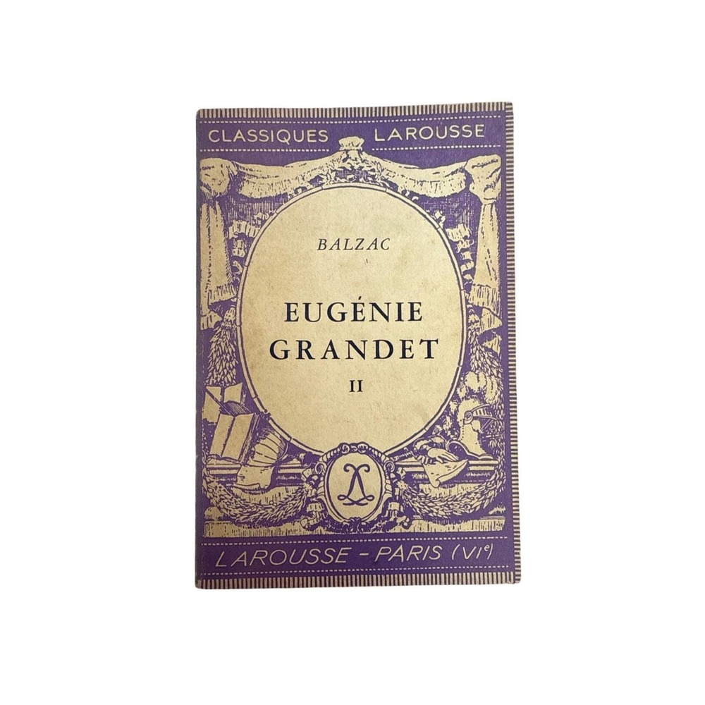 Classiques Larousse Edition of Balzac Eugenia Grandet‎ II French Book